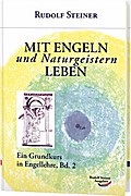 Mit Engeln und Naturgeistern leben