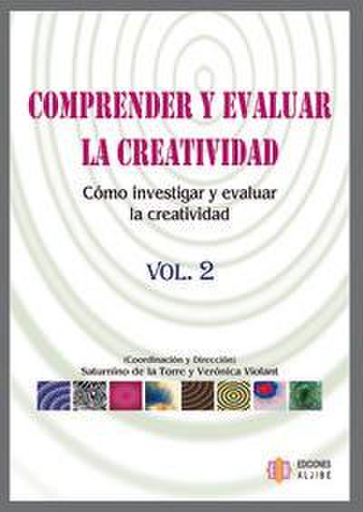 Cómo investigar y evaluar la creatividad :