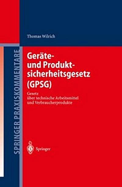 Geräte- und Produktsicherheitsgesetz (GPSG)