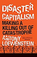 Disaster Capitalism