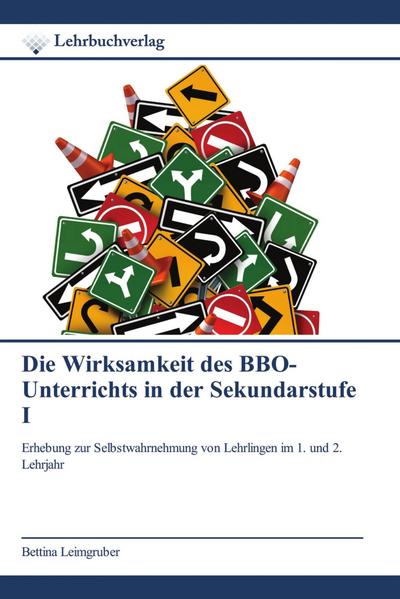 Die Wirksamkeit des BBO-Unterrichts in der Sekundarstufe I