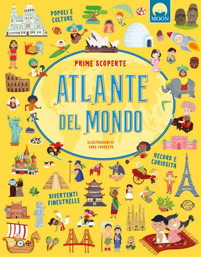 Atlante del mondo. Prime scoperte