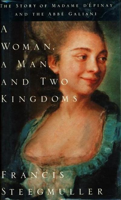 A Woman, a Man, and Two Kingdoms