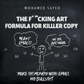 The F*cking Art Formula for Killer Copy