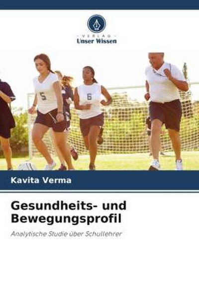 Gesundheits- und Bewegungsprofil