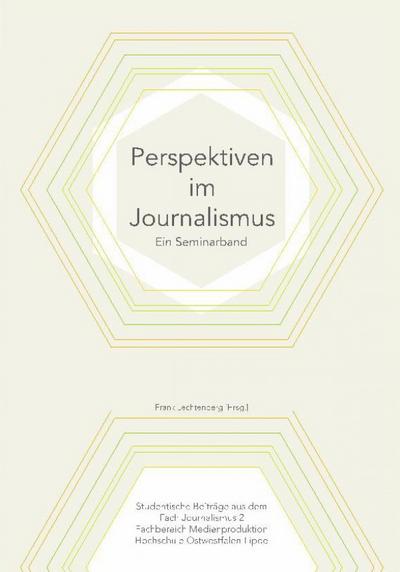 Perspektiven im Journalismus