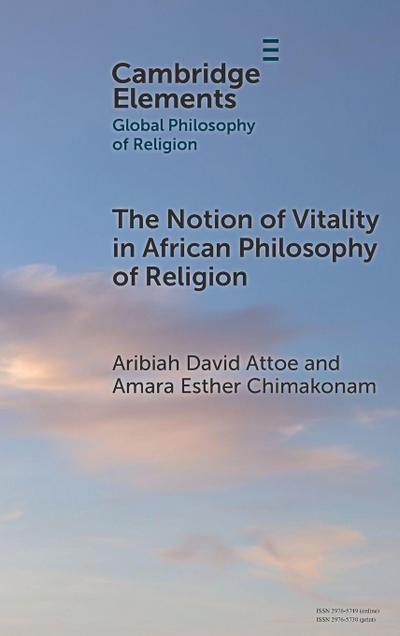 The Notion of Vitality in African Philosophy of Religion
