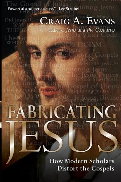 Fabricating Jesus