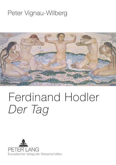 Ferdinand Hodler- ’Der Tag’