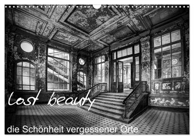 lost beauty (Wandkalender 2026 DIN A3 quer), CALVENDO Monatskalender