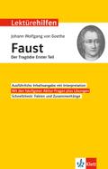 Klett Lektürehilfen Goethe Faust Der Tagödie erster Teil: Interpretationshilfe für Oberstufe und Abitur