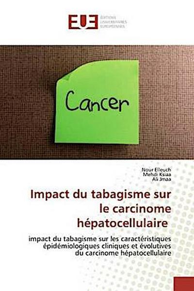 Impact du tabagisme sur le carcinome hépatocellulaire