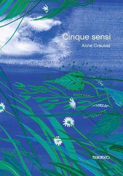 Crausaz, A: I cinque sensi