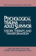 Psychological Trauma And Adult Survivor Theory