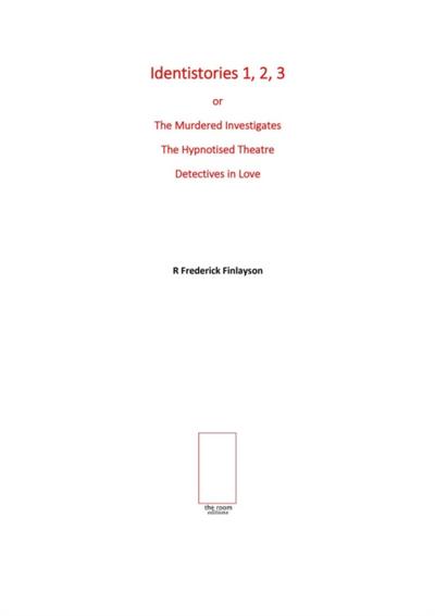 Identistories 1, 2, 3