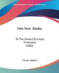 Our New Alaska