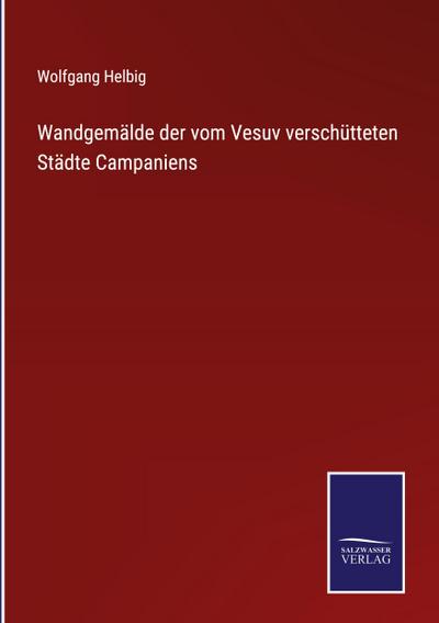 Wandgemälde der vom Vesuv verschütteten Städte Campaniens