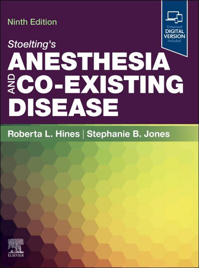 Stoelting’s Anesthesia and Co-Existing Disease