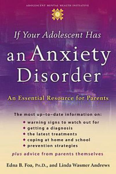 If Your Adolescent Has an Anxiety Disorder