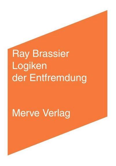Brassier,Logiken Entfremd.