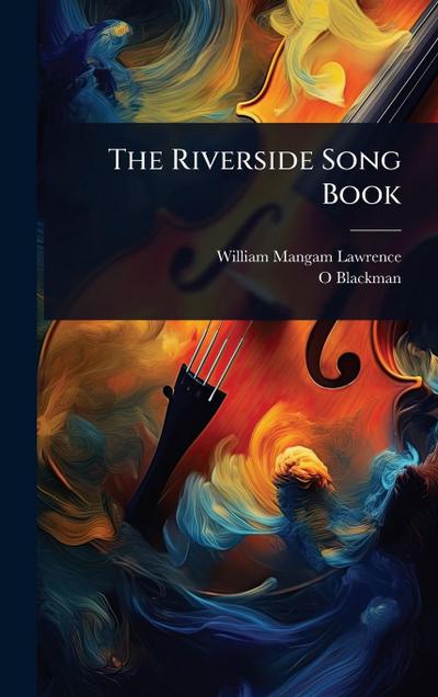 The Riverside Song Book