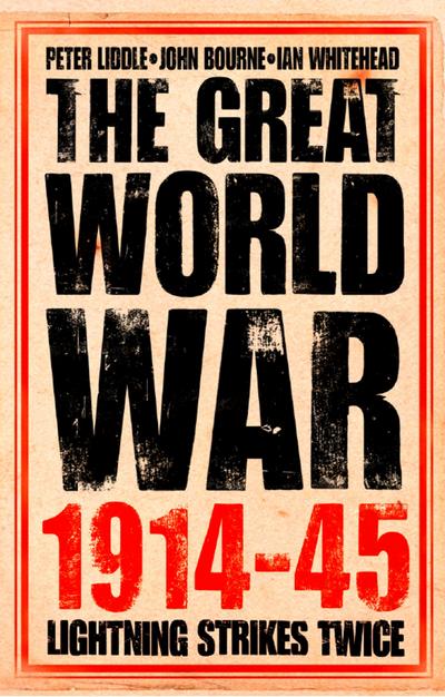 The Great World War 1914-1945