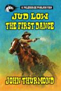 Jud Low - The First Dance