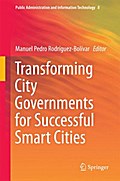 Transforming City Governments for Successful Smart Cities