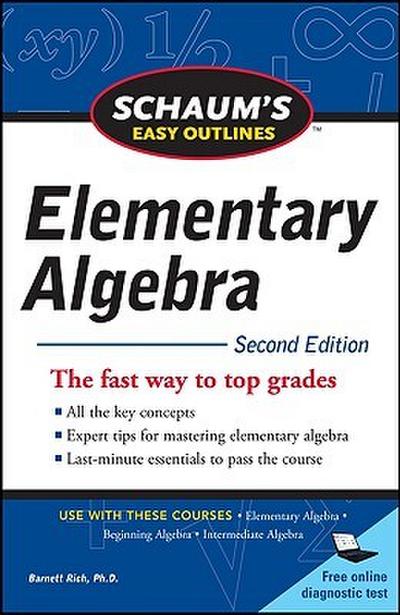 Schaum’s Easy Outline of Elementary Algebra, Second Edition