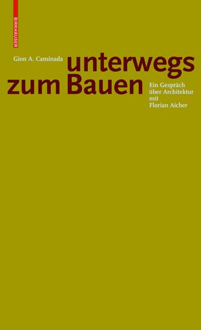 Unterwegs zum Bauen