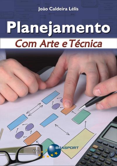 Planejamento com arte e técnica