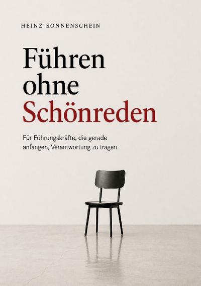 Führen ohne Schönreden