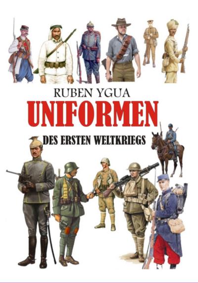 Uniformen  Des Ersten Weltkriegs