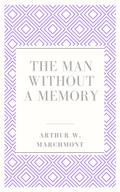 The man without a memory