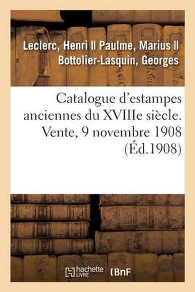 Catalogue d’Estampes Du Xviiie Siècle, Estampes Relatives À Marie-Antoinette