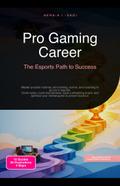 Pro Gaming Career: The Esports Path to Success