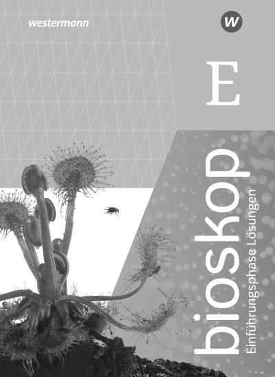 bioskop SII. Einführungsphase: Lösungen. Für Niedersachsen