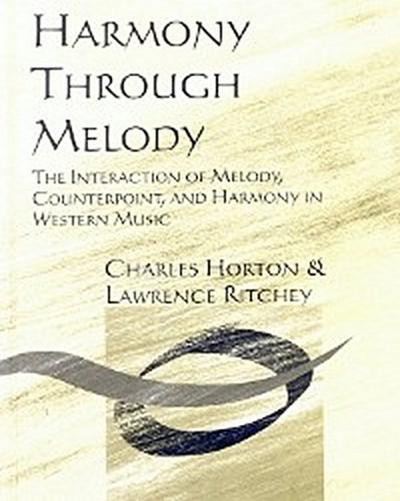 Workbook for Harmony Through Melody