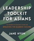 Leadership Toolkit for Asians