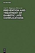 Prevention and Treatment of Diabetic Late Complications