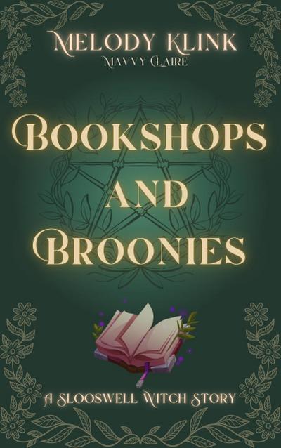 Bookshops & Broonies (Slooswell Witches Fantasy, #1)