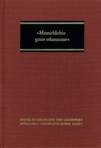 ’Minnichlichiu gotes erkennusse’
