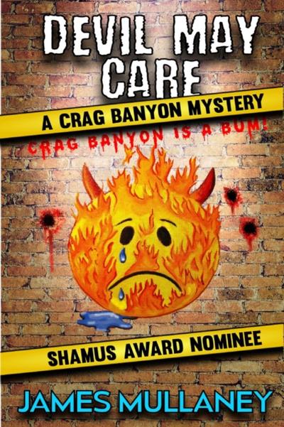 Devil May Care: A Crag Banyon Mystery