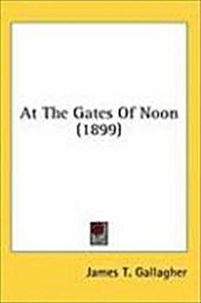 At The Gates Of Noon (1899)