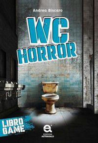 Wc horror. Libro game