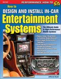 How to Design and Install In-Car Entertainment Systems