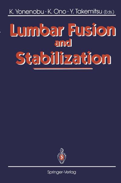 Lumbar Fusion and Stabilization