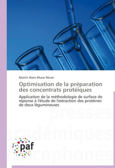 Optimisation de la préparation des concentrats protéiques