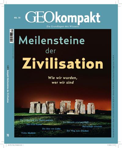 GEOkompakt 70/2022 - Meilensteine der Zivilisation