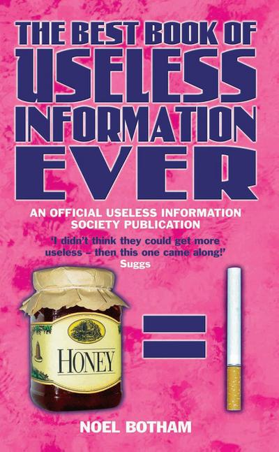 The Best Book of Useless Information Ever